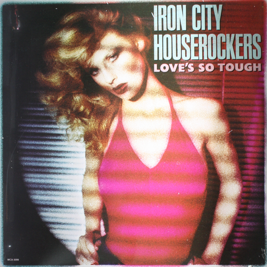 Vinyl - Sealed 12" LP - Iron City Houserockers - Love's...