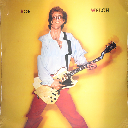 Vinyl - Sealed 12" LP - Welch, Bob - Bob Welch