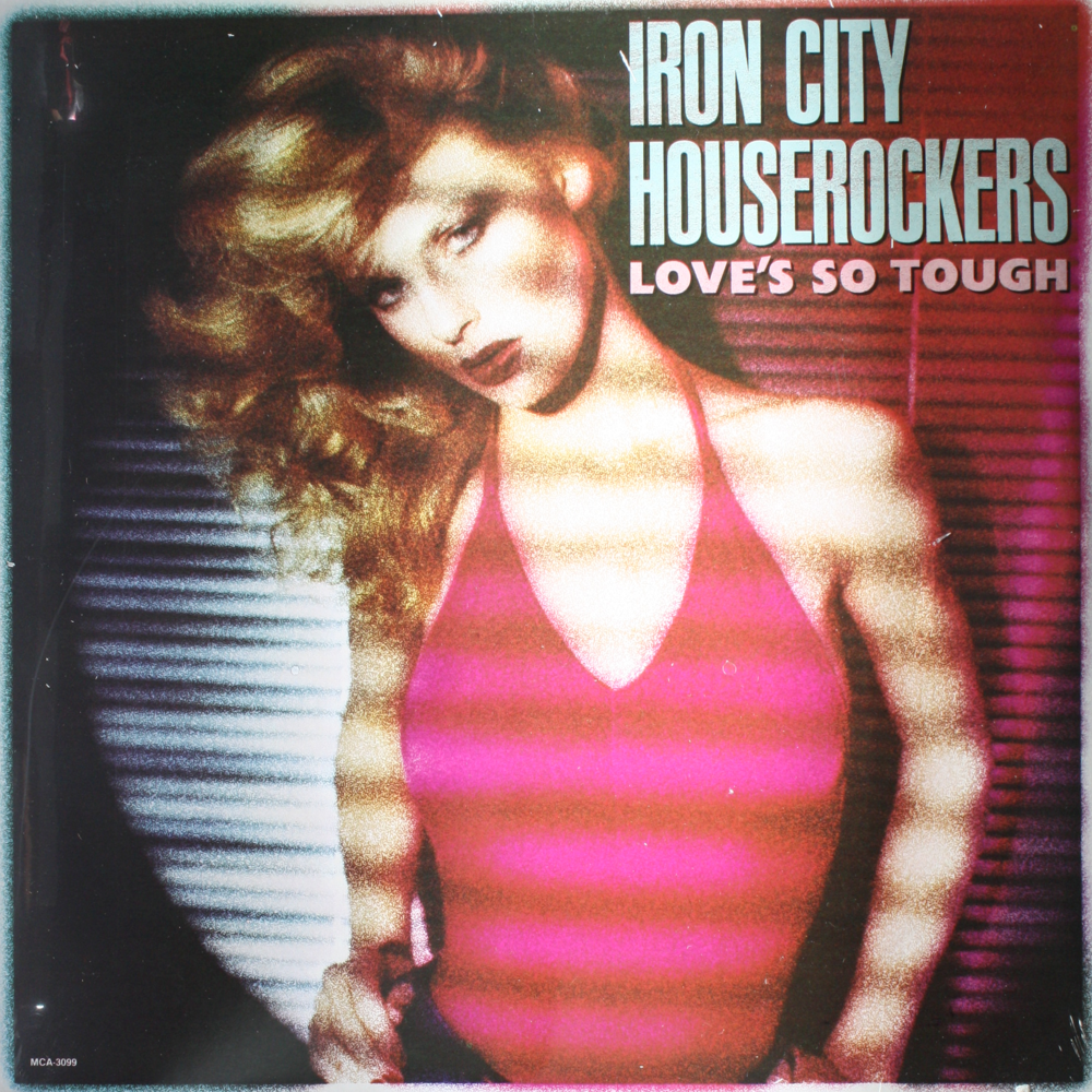 Vinyl - Sealed 12" LP - Iron City Houserockers - Love's...