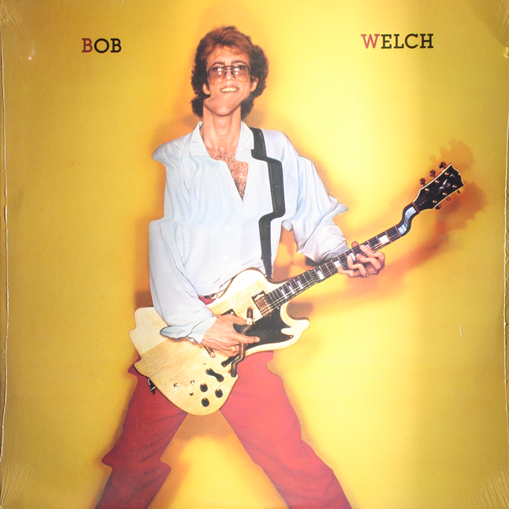 Vinyl - Sealed 12" LP - Welch, Bob - Bob Welch
