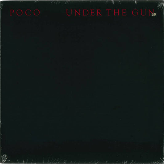 Vinyl - Sealed 12" LP - Poco - Under The Gun